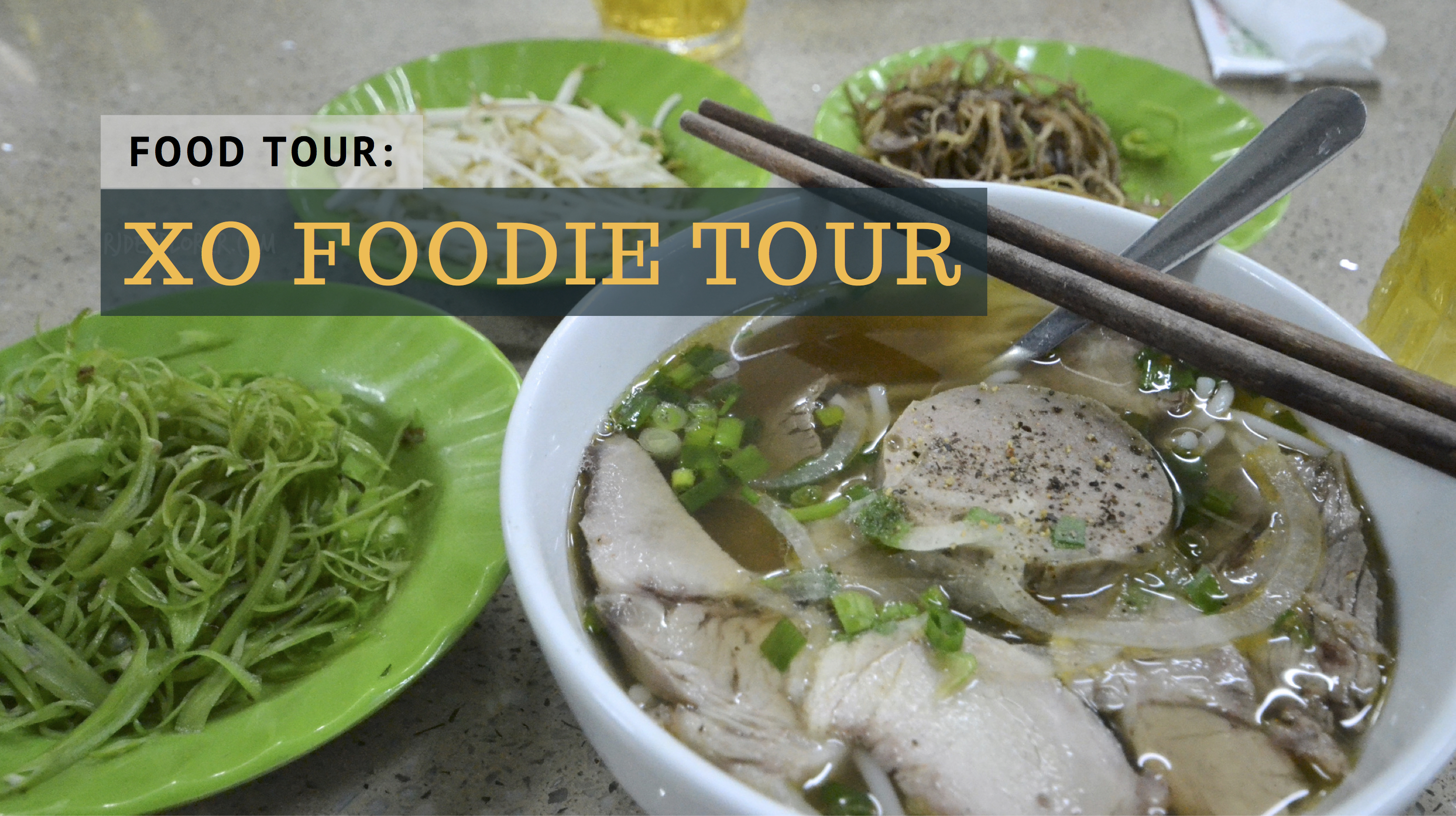 HO CHI MINH CITY | XO Foodie Tour: Saigon's Food and Culture on Two Wheels - iWander. iExperience. iKwento
