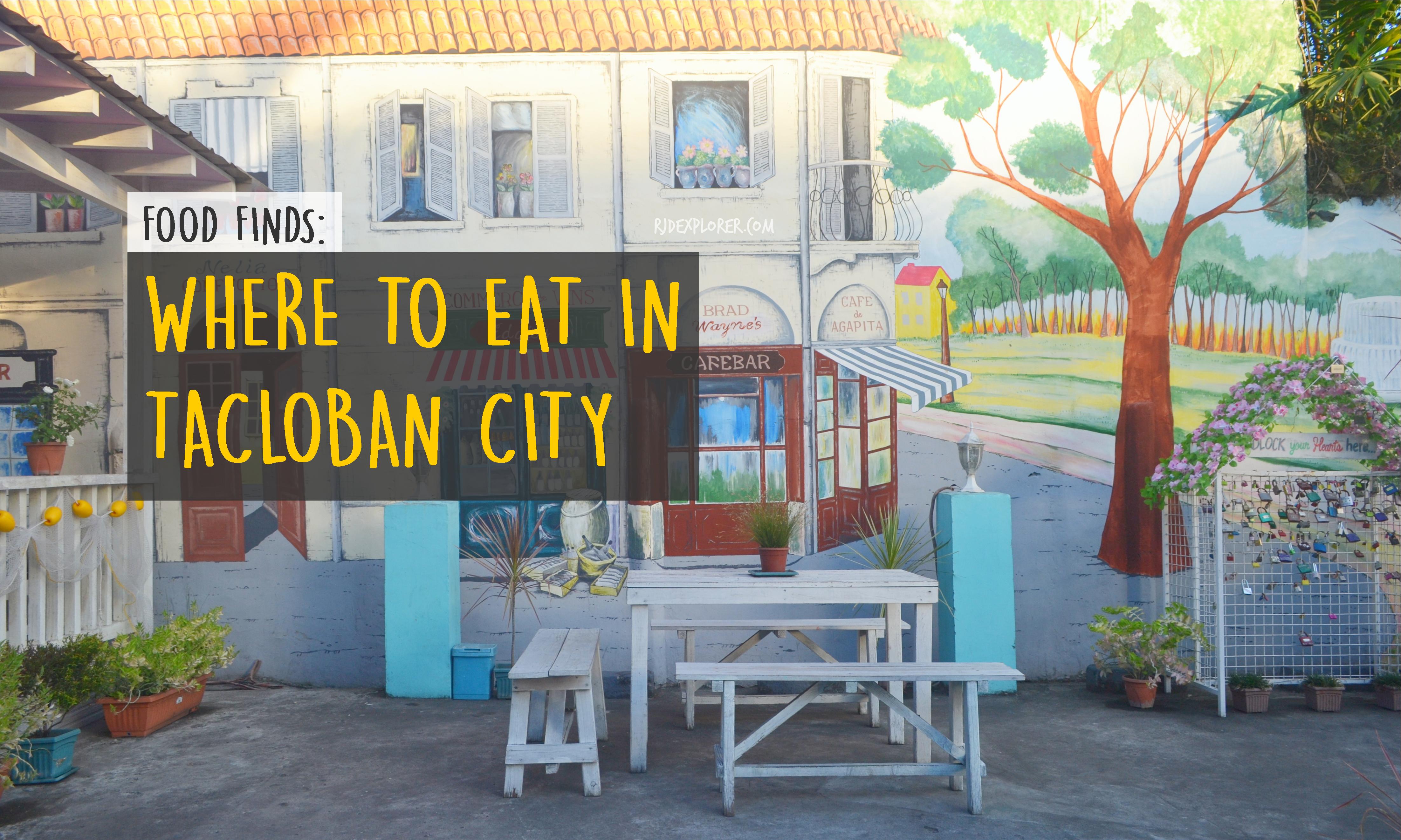 Where to Eat in Tacloban