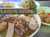 HO CHI MINH CITY | Saigon Food Trip: Soups and Whatnots saigon food trip