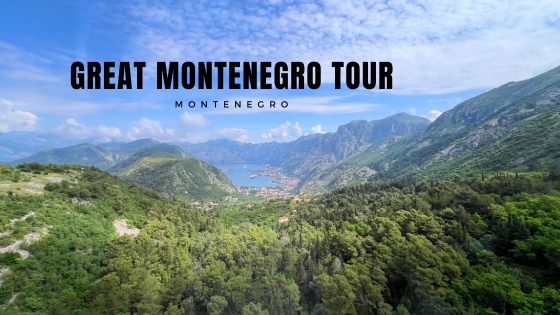 great montenegro tour
