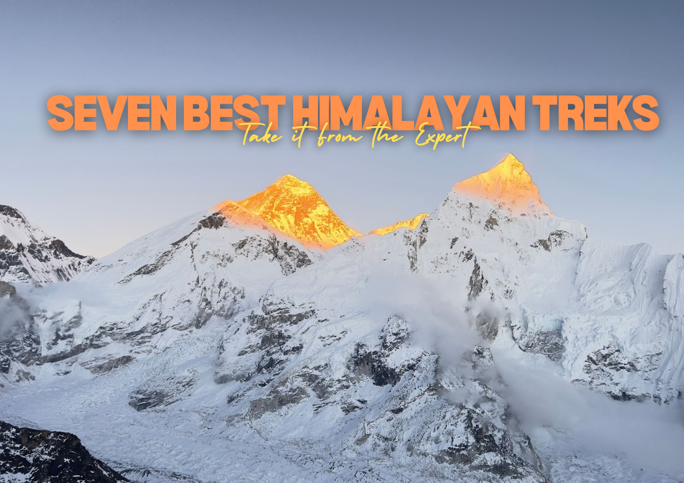 Seven Best Himalayan Treks in Nepal